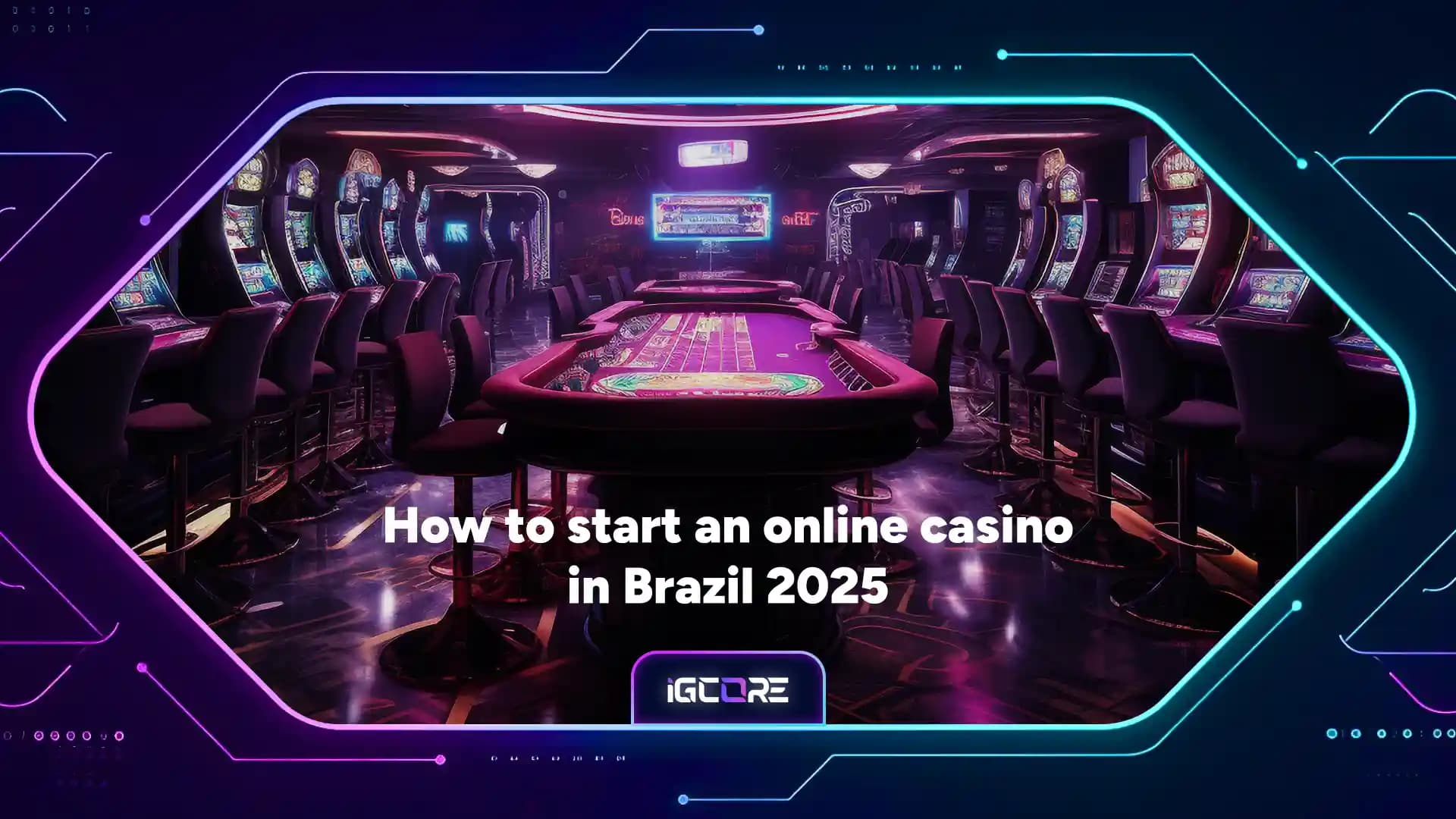 How to Start an Online Casino in Brazil