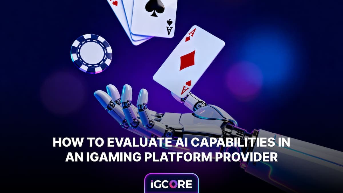 AI Capabilities in an iGaming Platform Provider