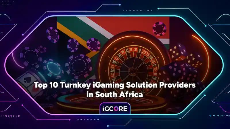 Turnkey iGaming Solution Providers in South Africa
