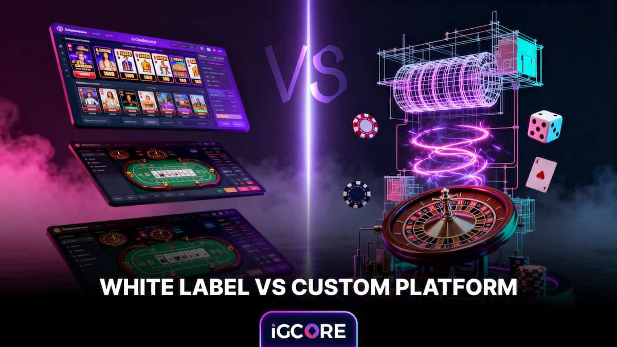 White Label vs Custom Platform